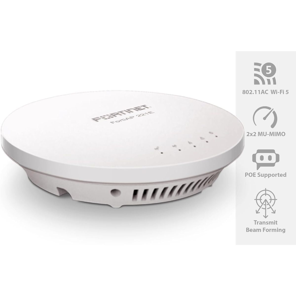 Fortinet | FAP-221E-A | FortiAP-221E Indoor Wireless Wave 2 AP - Dual Radio (802.11 a/b/g/n and 802.11 a/n/ac, 2x2 MU-MIMO), 1 x GE RJ45 Port, Ceiling/Wall Mount kit Included. 4 Internal Antennas